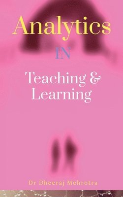 Analytics in Teaching & Learning 1