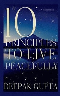 bokomslag 10 Principles To Live Peacefully