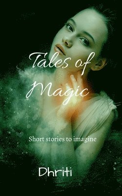 Tales of Magic 1