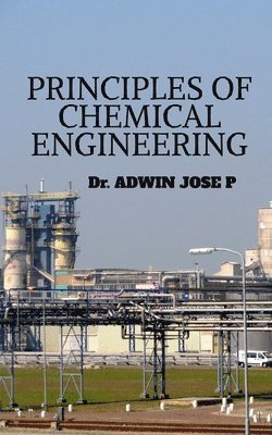 Principles of Chemical Engineering 1