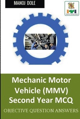 Manoj Dole, Dole,Manoj - Mechanic Motor Vehicle Second Year MCQ, Häftad