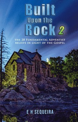 Built Upon the Rock 2 1