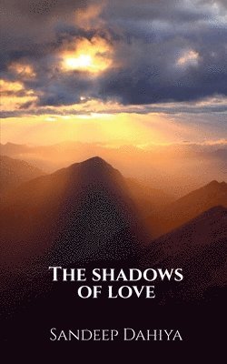 The Shadows of Love 1