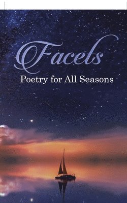 Facets: Poetry for All Season 1