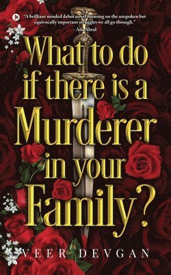 bokomslag What to do if there is a Murderer in your Family?