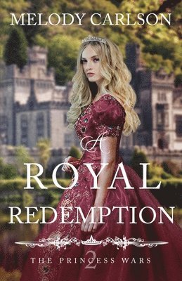 A Royal Redemption 1