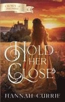Hannah Currie - Hold Her Close, Häftad