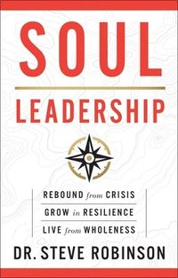 bokomslag Soul Leadership