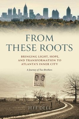 Jeff Deel - From These Roots, Inbunden