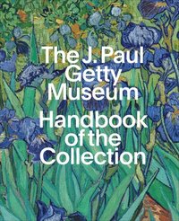 bokomslag The J. Paul Getty Museum Handbook of the Collection: 9th Edition