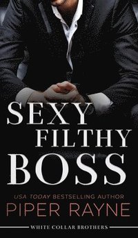 bokomslag Sexy Filthy Boss (Hardcover)