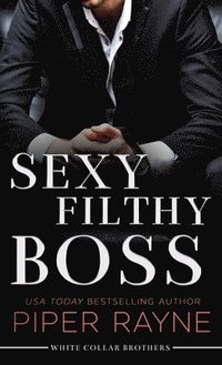 bokomslag Sexy Filthy Boss (Large Print Hardcover)