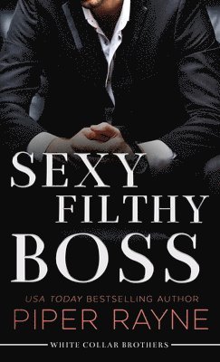 Sexy Filthy Boss (Large Print Hardcover) 1