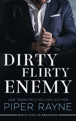 Piper Rayne - Dirty Flirty Enemy, Häftad