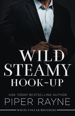Wild Steamy Hook-Up (Large Print)