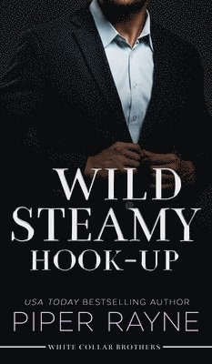 Wild Steamy Hook-Up (Hardcover) 1