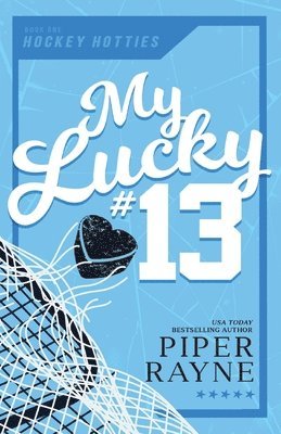 Piper Rayne - My Lucky #13 (Large Print), Häftad
