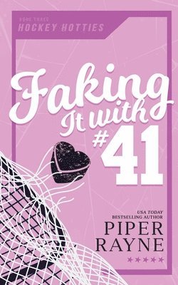 Piper Rayne - Faking it with #41, Häftad