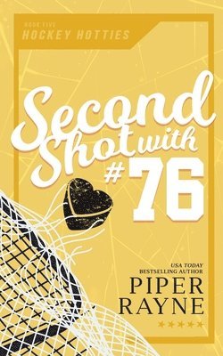 Piper Rayne - Second Shot with #76, Häftad