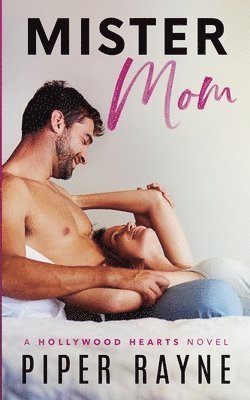 Piper Rayne - Mister Mom, Häftad