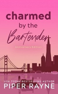 bokomslag Charmed by the Bartender (Anniversary Edition)