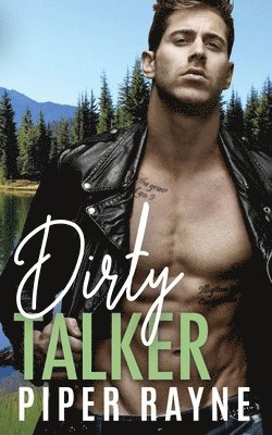 Piper Rayne - Dirty Talker, Häftad