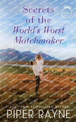 bokomslag Secrets of the World's Worst Matchmaker