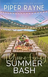 bokomslag Greene Family Summer Bash
