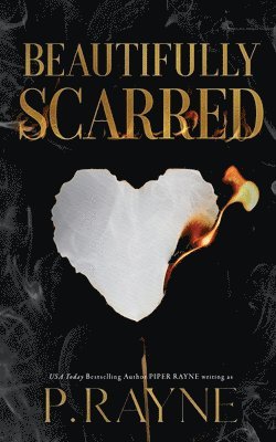 P Rayne - Beautifully Scarred, Häftad