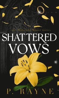 bokomslag Shattered Vows (Hardcover)