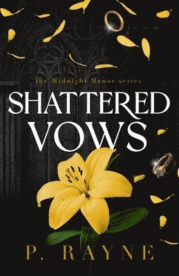 P Rayne - Shattered Vows (Large Print), Häftad