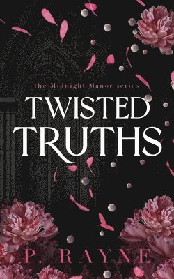 P Rayne - Twisted Truths, Häftad