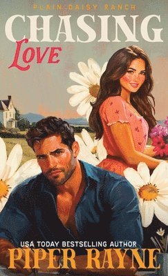 Piper Rayne - Chasing Love (Hardcover), Inbunden