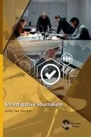Emily Van Vincent - Investigative Journalism, Inbunden. Tillgänglighet: Lägg i varukorg
