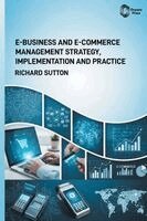 Richard Sutton - E-Business and E-Commerce Management, Inbunden