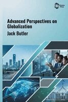 Jack Butler - Advanced Perspectives on Globalization, Inbunden. Tillgänglighet: Lägg i varukorg