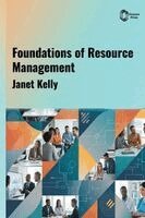 Janet Kelly - Foundations of Resource Management, Inbunden