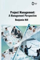Benjamin Hill - Project Management, Inbunden