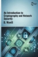Brian Wyvill - Primer on Cryptography and Network Security, Inbunden. Tillgänglighet: Lägg i varukorg