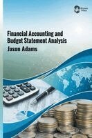 Jason Adams - Financial Accounting and Budget Statement Analysis, Inbunden. Tillgänglighet: Lägg i varukorg
