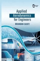 Brandon Scott - Applied Aerodynamics for Engineers, Inbunden