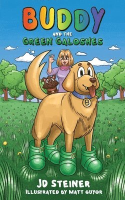 Buddy and the Green Galoshes 1