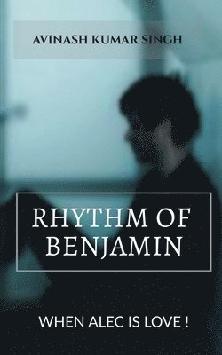 bokomslag Rhythm of Benjamin