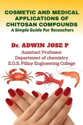 bokomslag Cosmetic and Medical Applications of Chitosan Compounds