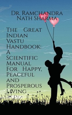 The Great Indian Vastu Handbook 1