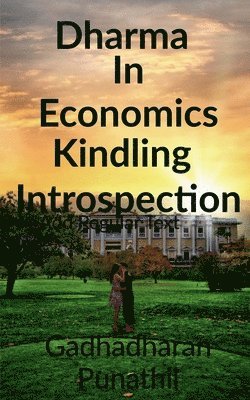 bokomslag Dharma in Economics kindling Introspection