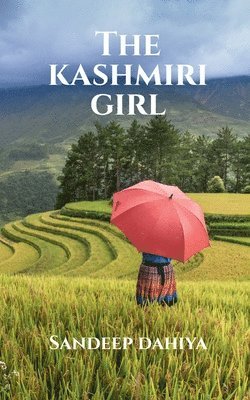 bokomslag The Kashmiri Girl