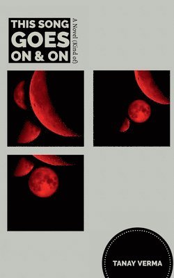 Tanay Verma, Verma,Tanay - This Song Goes on & on, Häftad