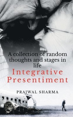 Integrative Presentiment 1