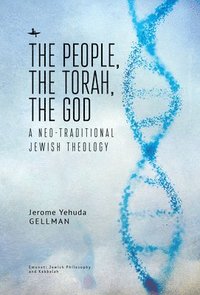 bokomslag The People, the Torah, the God